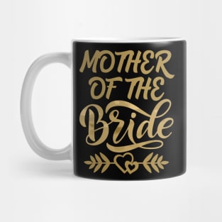 Mother of the Bride Mug